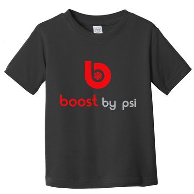 Boost By PSI Toddler T-Shirt