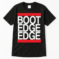 Boot Edge Edge Pete Buttigieg Tall T-Shirt