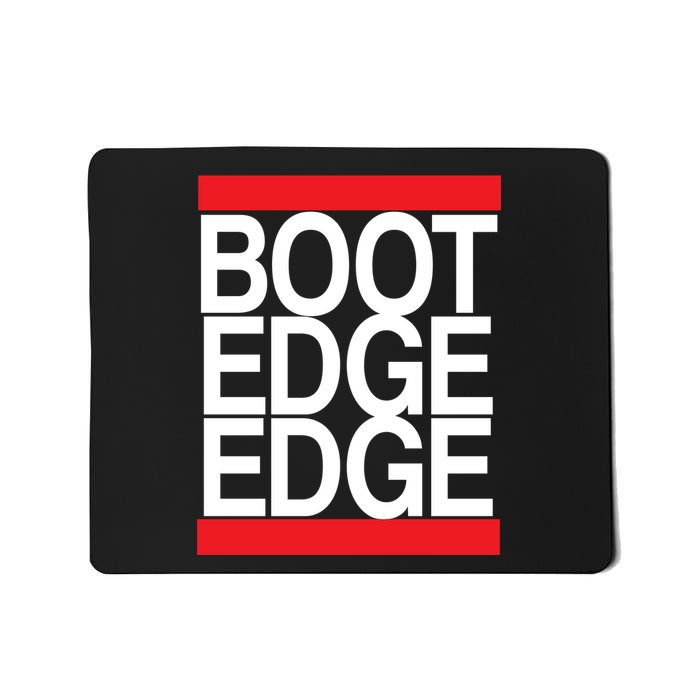 Boot Edge Edge Pete Buttigieg Mousepad