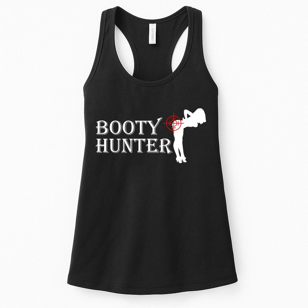 Booty Hunter Funny Womens Tank Top