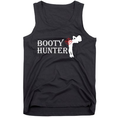 Booty Hunter Funny Tank Top