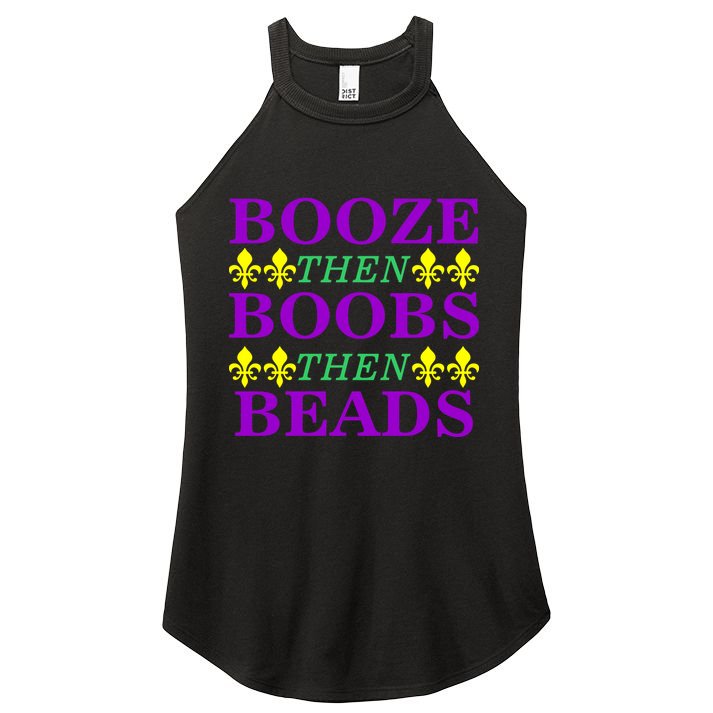 Booze then Boobs then Beads Mardi Gras New Orleans Women's Perfect Tri Rocker Tank