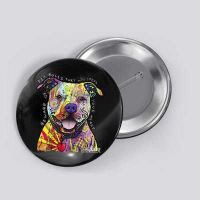 Beware Of Pit Bulls Dean Russo Pitbull Original Dog Lover Button