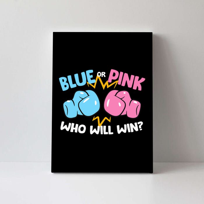 Blue Or Pink Who Will Win Funny Gender Reveal Canvas