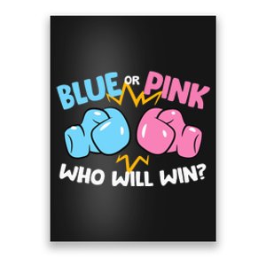 Blue Or Pink Who Will Win Funny Gender Reveal Poster