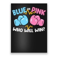 Blue Or Pink Who Will Win Funny Gender Reveal Poster