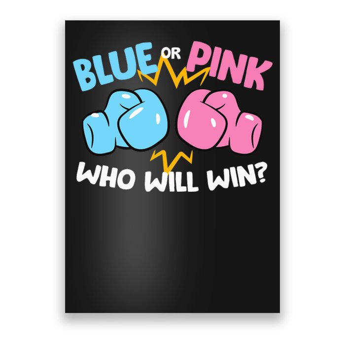 Blue Or Pink Who Will Win Funny Gender Reveal Poster