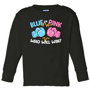 Blue Or Pink Who Will Win Funny Gender Reveal Toddler Long Sleeve Shirt