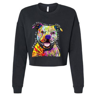Beware of Pit Bulls They Will Steal Your Heart Funny Dogs Cropped Pullover Crew