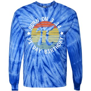 Born On Pi Day Birthday Happy 14 March Pi Day Teacher Funny Gift Tie-Dye Long Sleeve Shirt