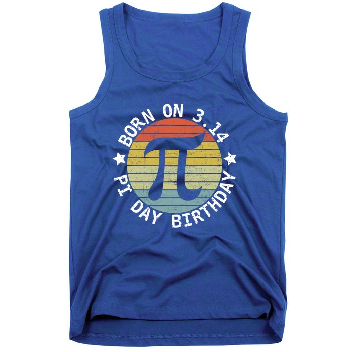 Born On Pi Day Birthday Happy 14 March Pi Day Teacher Funny Gift Tank Top