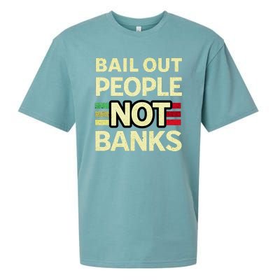 Bail Out People Not Banks Banking Crisis Sueded Cloud Jersey T-Shirt