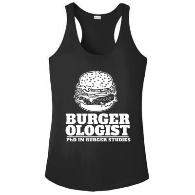 Burger Ologist Phd In Burger Studies Ladies PosiCharge Competitor Racerback Tank