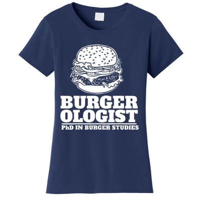 Burger Ologist Phd In Burger Studies Women's T-Shirt