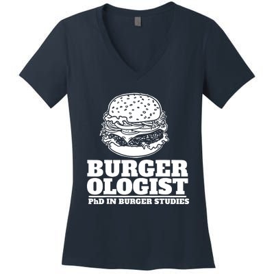 Burger Ologist Phd In Burger Studies Women's V-Neck T-Shirt