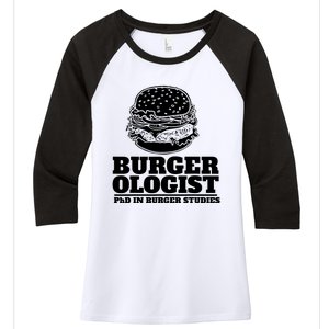 Burger Ologist Phd In Burger Studies Women's Tri-Blend 3/4-Sleeve Raglan Shirt