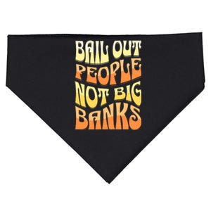 Bail Out People Not Banks Banking Crisis USA-Made Doggie Bandana