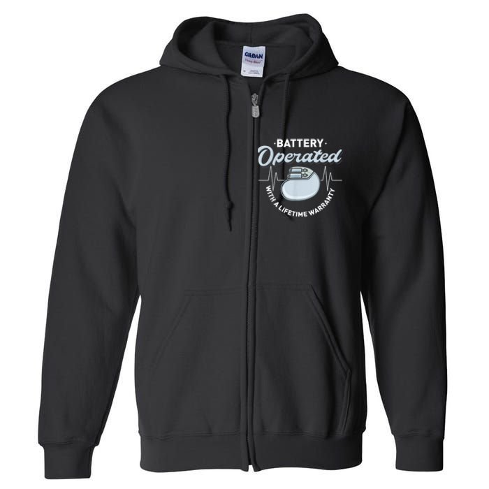 Battery Operated Pacemaker Recipient Heart Attack Survivor Full Zip Hoodie