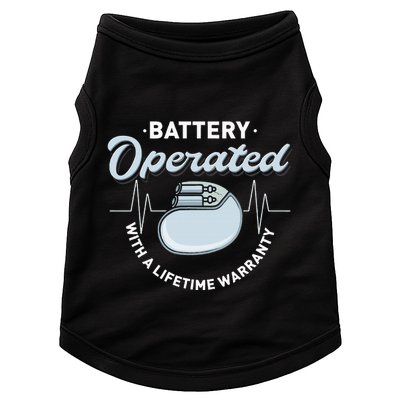 Battery Operated Pacemaker Recipient Heart Attack Survivor Doggie Tank