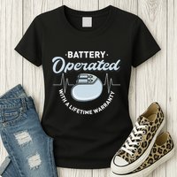Battery Operated Pacemaker Recipient Heart Attack Survivor Womens T-Shirt