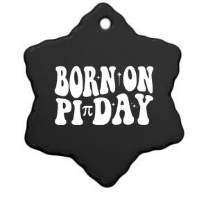 Born On Pi Day 14 March Birthday Math Geek Teachers Students Cute Gift Ceramic Star Ornament