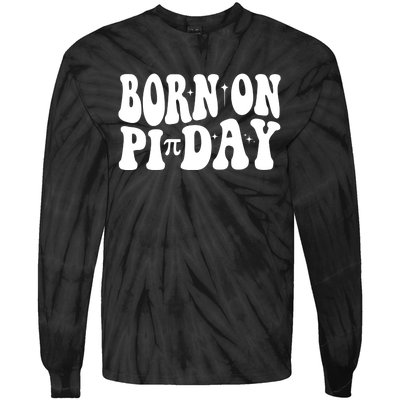 Born On Pi Day 14 March Birthday Math Geek Teachers Students Cute Gift Tie-Dye Long Sleeve Shirt