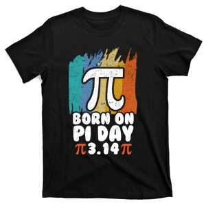 Born On Pi Day Funny Retro Math Teacher Student Happy Pi Day Gift T-Shirt