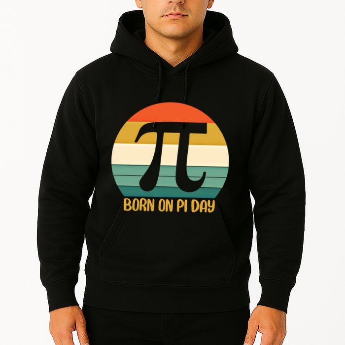 Born On Pi Day March 14 Math Geek Funny Design Meaningful Gift Hoodie