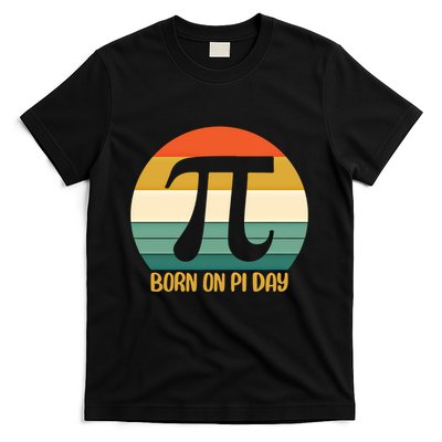 Born On Pi Day March 14 Math Geek Funny Design Meaningful Gift T-Shirt