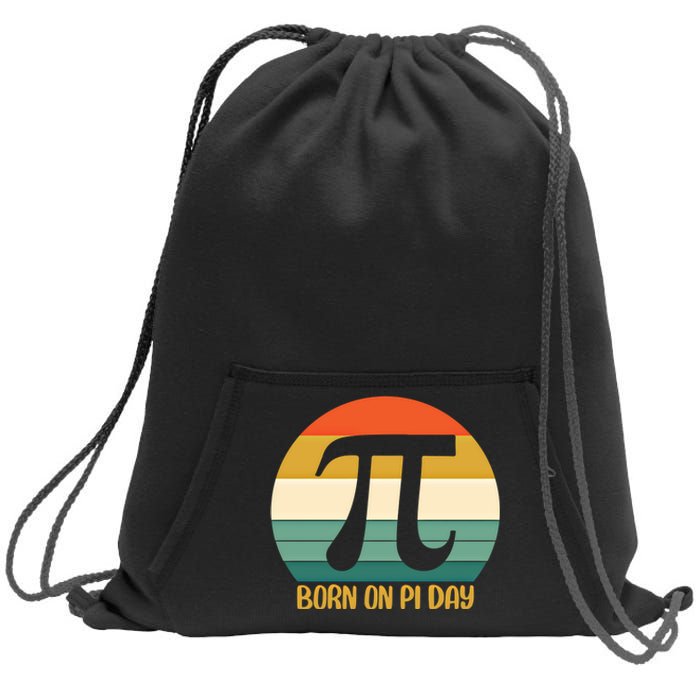 Born On Pi Day March 14 Math Geek Funny Design Meaningful Gift Sweatshirt Cinch Pack Bag