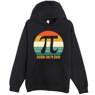 Born On Pi Day March 14 Math Geek Funny Design Meaningful Gift Premium Pullover Hoodie