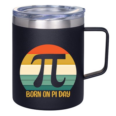 Born On Pi Day March 14 Math Geek Funny Design Meaningful Gift 12oz Stainless Steel Coffee Mug
