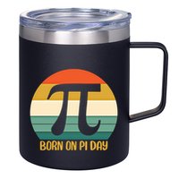 Born On Pi Day March 14 Math Geek Funny Design Meaningful Gift 12oz Stainless Steel Coffee Mug
