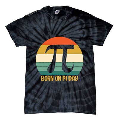 Born On Pi Day March 14 Math Geek Funny Design Meaningful Gift Tie-Dye T-Shirt