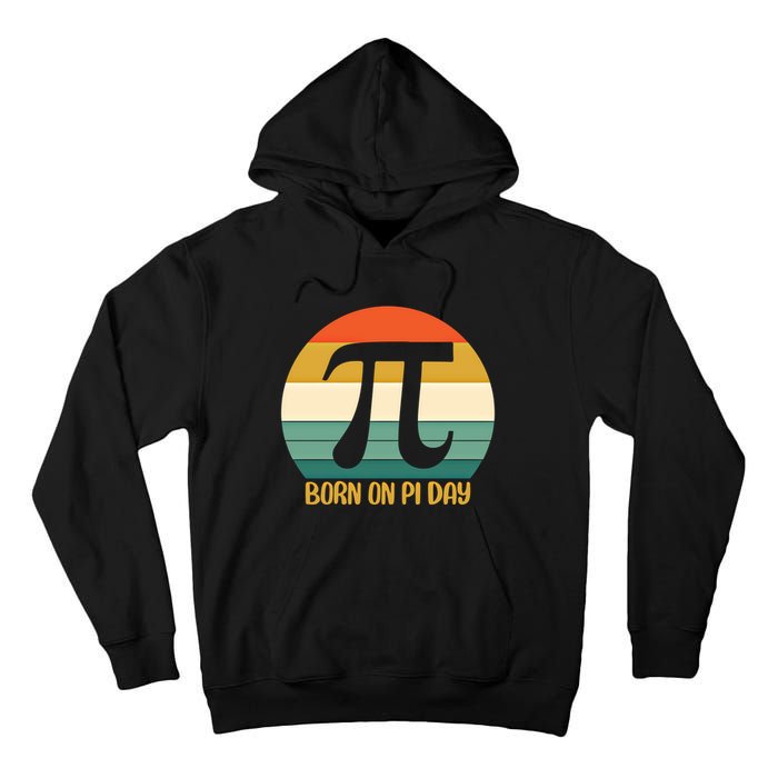 Born On Pi Day March 14 Math Geek Funny Design Meaningful Gift Tall Hoodie