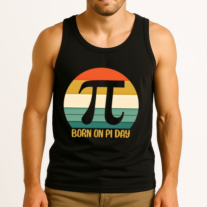Born On Pi Day March 14 Math Geek Funny Design Meaningful Gift Tank Top