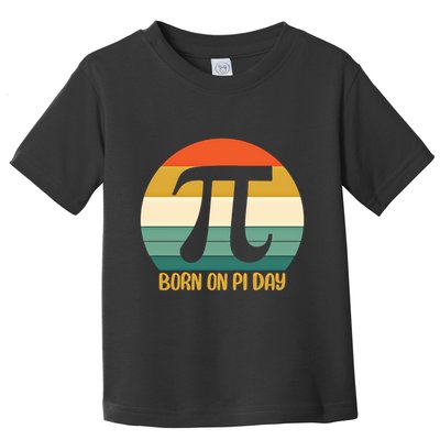 Born On Pi Day March 14 Math Geek Funny Design Meaningful Gift Toddler T-Shirt