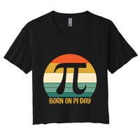 Born On Pi Day March 14 Math Geek Funny Design Meaningful Gift Crop Top