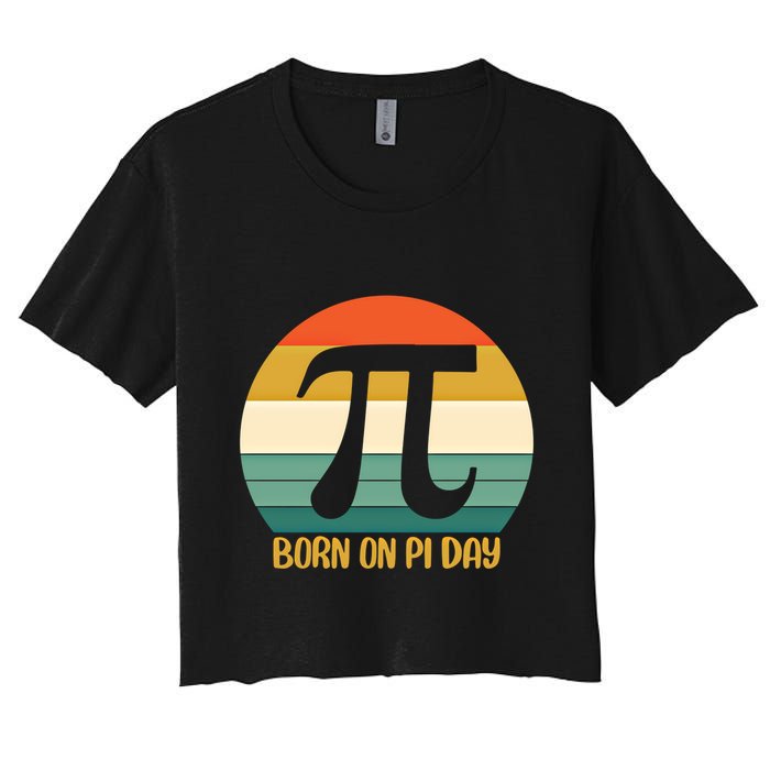 Born On Pi Day March 14 Math Geek Funny Design Meaningful Gift Crop Top