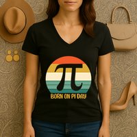 Born On Pi Day March 14 Math Geek Funny Design Meaningful Gift Women's V-Neck T-Shirt