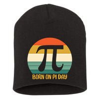 Born On Pi Day March 14 Math Geek Funny Design Meaningful Gift Short Acrylic Beanie