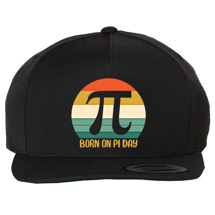 Born On Pi Day March 14 Math Geek Funny Design Meaningful Gift Wool Snapback Cap