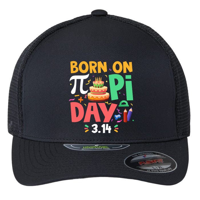 Born On Pi Day 3 14 Pi Symbol Mathematic Math Lover Birthday Meaningful Gift Flexfit Unipanel Trucker Cap