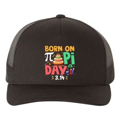 Born On Pi Day 3 14 Pi Symbol Mathematic Math Lover Birthday Meaningful Gift Yupoong Adult 5-Panel Trucker Hat