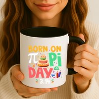 Born On Pi Day 3 14 Pi Symbol Mathematic Math Lover Birthday Meaningful Gift Mug