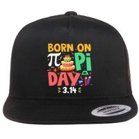Born On Pi Day 3 14 Pi Symbol Mathematic Math Lover Birthday Meaningful Gift Flatbill Hat