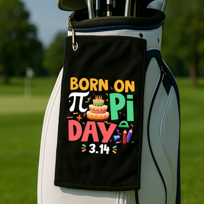 Born On Pi Day 3 14 Pi Symbol Mathematic Math Lover Birthday Meaningful Gift Golf Towel