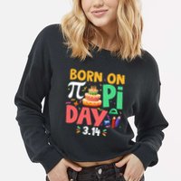 Born On Pi Day 3 14 Pi Symbol Mathematic Math Lover Birthday Meaningful Gift Cropped Pullover Crew