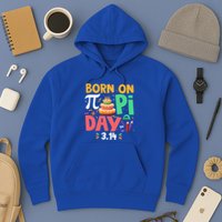 Born On Pi Day 3 14 Pi Symbol Mathematic Math Lover Birthday Meaningful Gift Hoodie