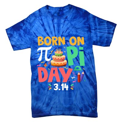 Born On Pi Day 3 14 Pi Symbol Mathematic Math Lover Birthday Meaningful Gift Tie-Dye T-Shirt